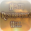 Life After Death: Resurrection, Judgment, Heaven and Hell