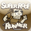 Super Roof Runner