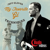 My Favorite Gi Techniques by Jeff Glover