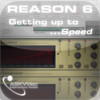 Reason 6 Getting up to Speed