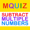 MQuiz Subtract Multiple Numbers - Math Quiz and Practice