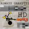 Always Gravity! HD