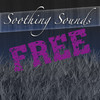 Free Soothing Sounds