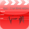 Quiz - True Blood edition