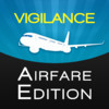 Vigilance: Airfare Edition