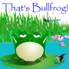 That's Bullfrog