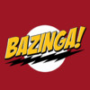 Bazinga! for Big Bang Theory Fans
